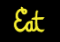 eat eat